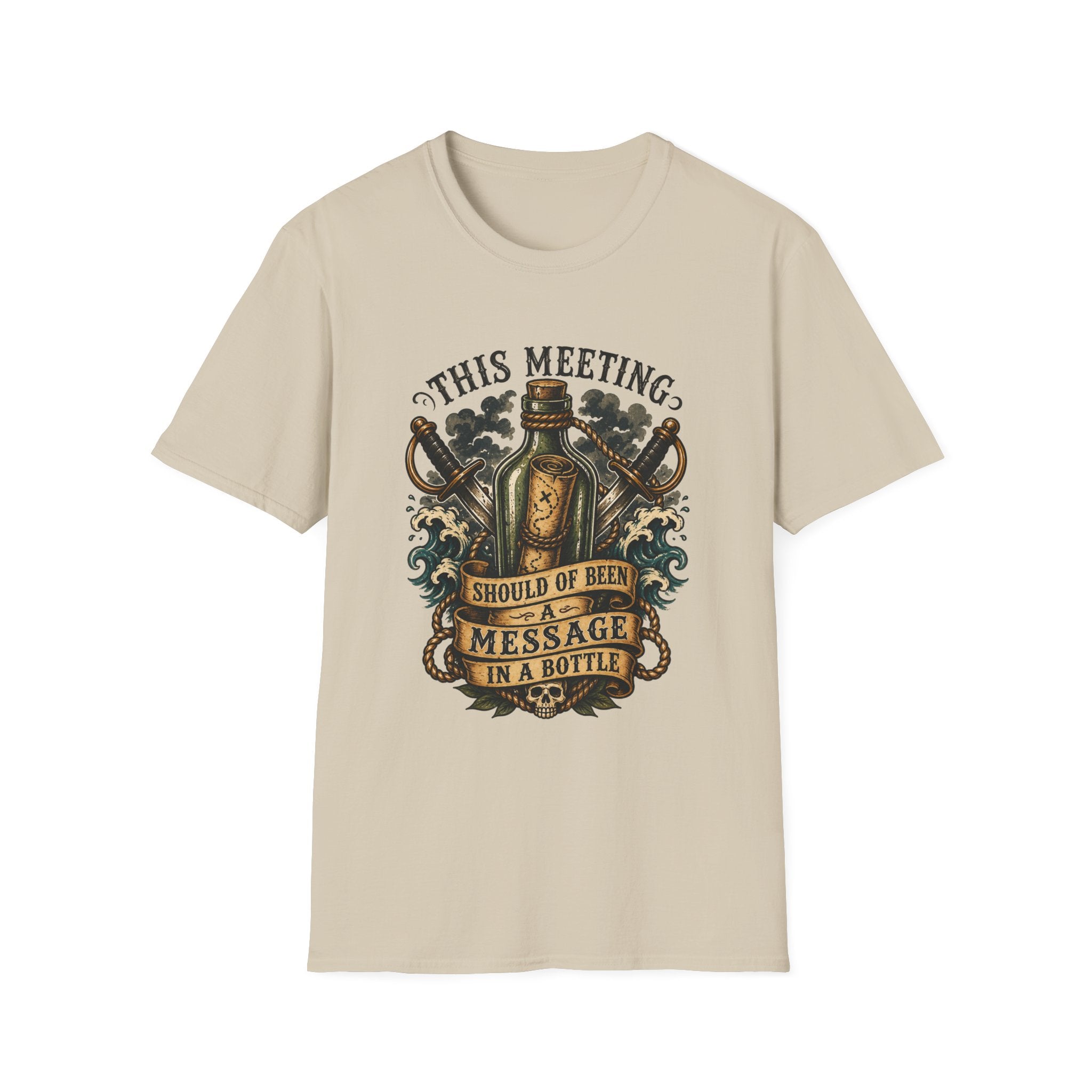 This Meeting Should Be A Message In A Bottle T-Shirt | Nautical Pirate Bottle Design