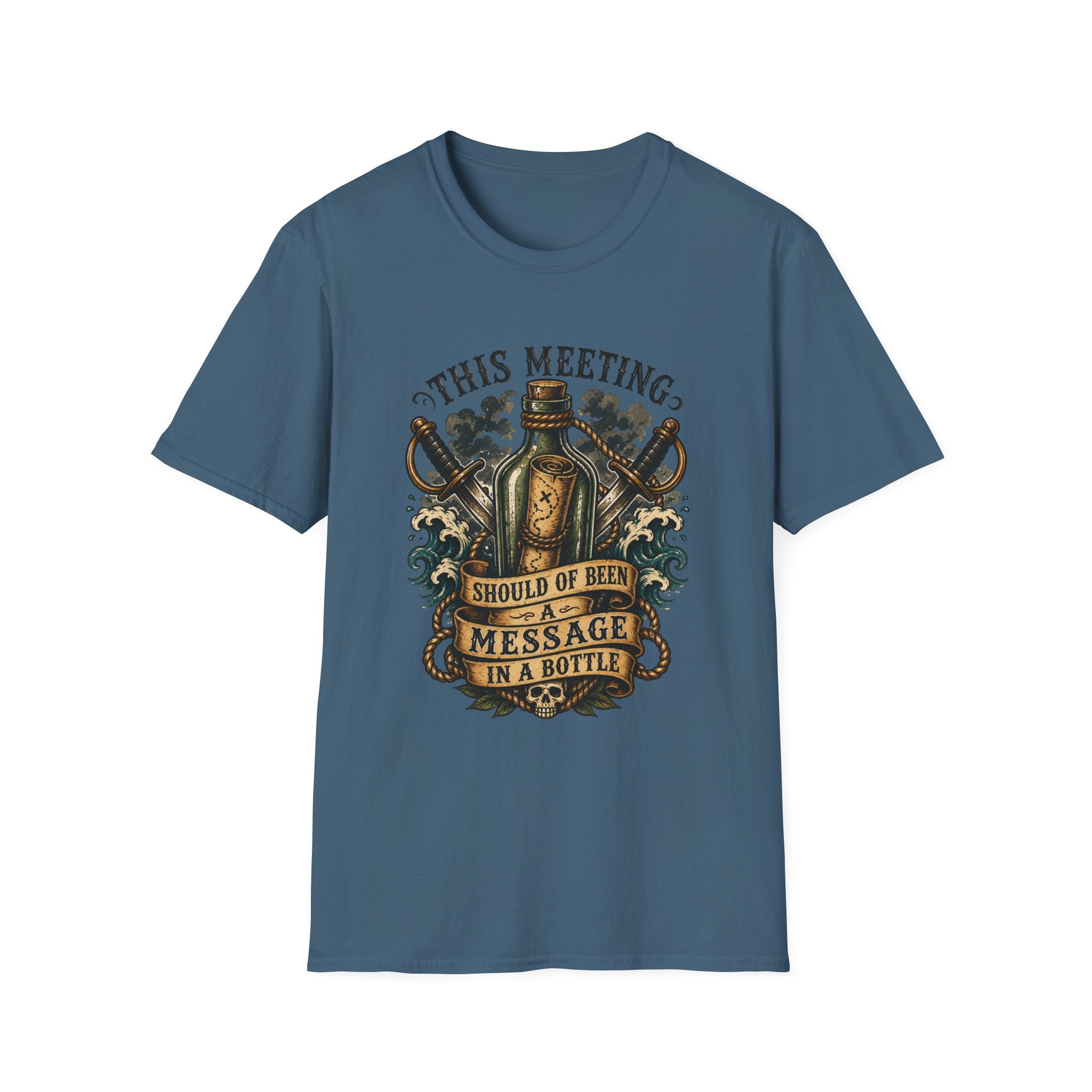 This Meeting Should Be A Message In A Bottle T-Shirt | Nautical Pirate Bottle Design