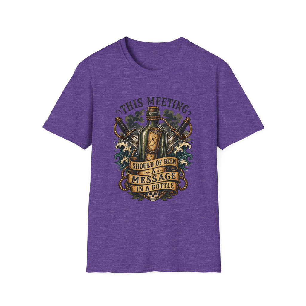 This Meeting Should Be A Message In A Bottle T-Shirt | Nautical Pirate Bottle Design