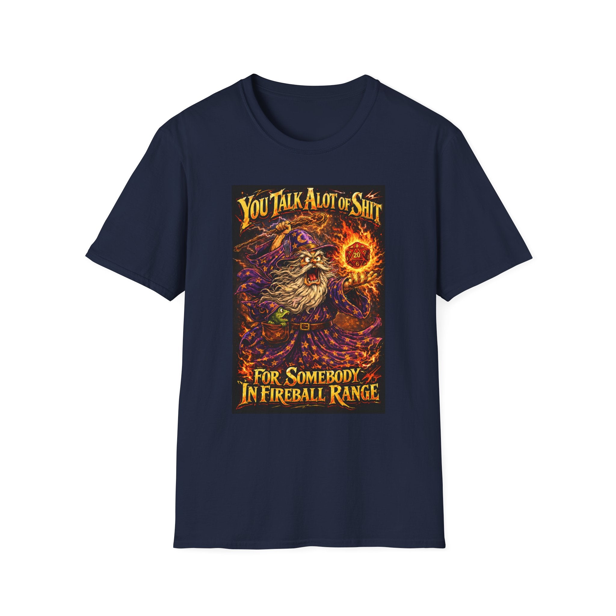 T-Shirt — You Talk A Lot of Shit Wizard Fireball Graphic Tee