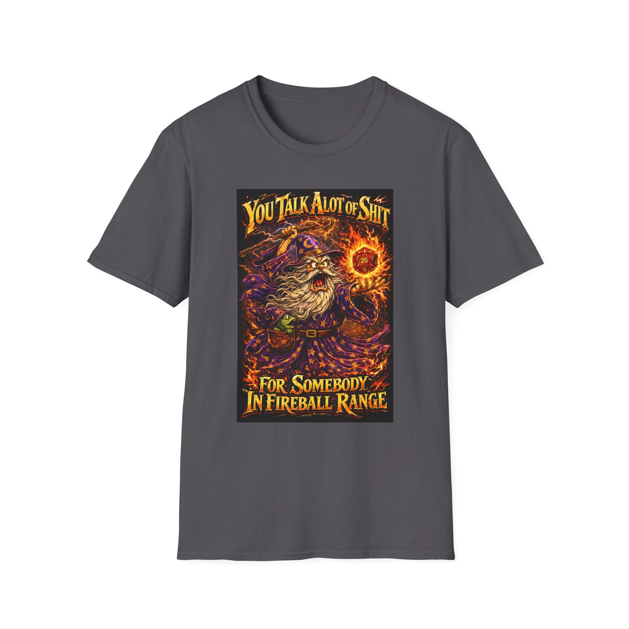 T-Shirt — You Talk A Lot of Shit Wizard Fireball Graphic Tee