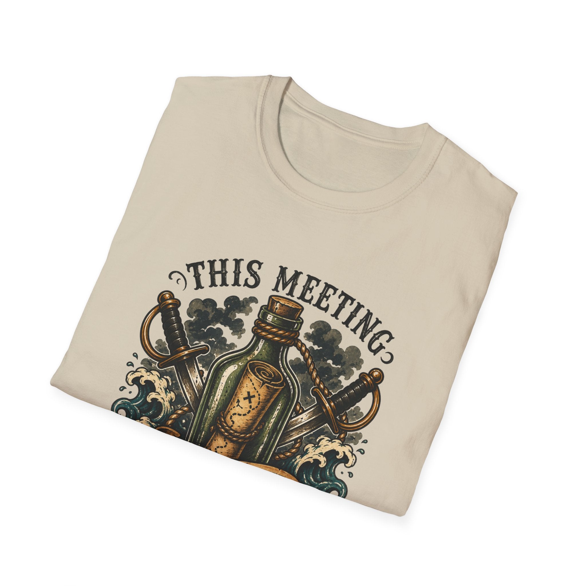 This Meeting Should Be A Message In A Bottle T-Shirt | Nautical Pirate Bottle Design